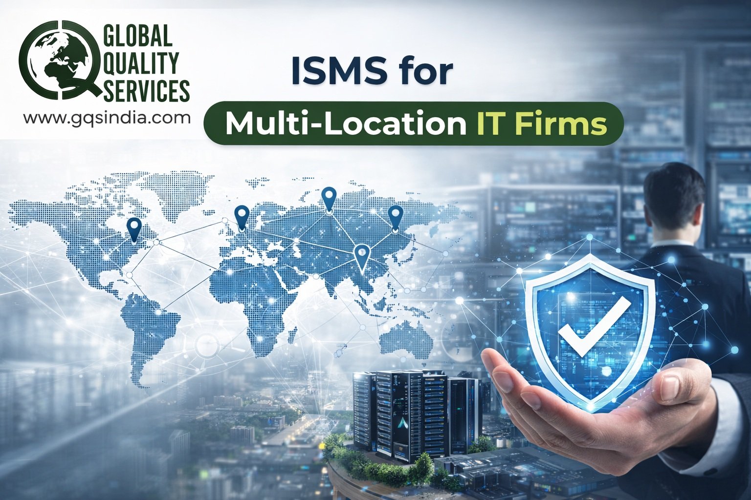 You are currently viewing ISMS for Multi-Location IT Firms